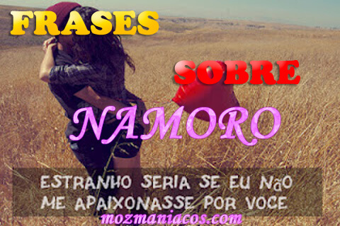 Frases Sobre Namoro