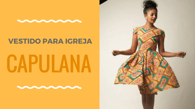 Vestidos de Capulana Para Igreja